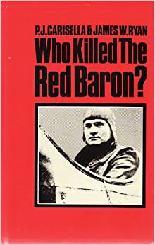 Who killed the Red Baron?